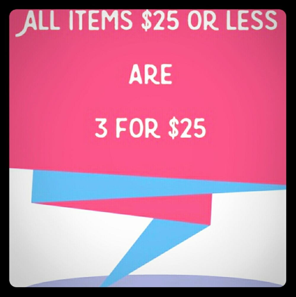 3 for 25, almost all offers excepted!